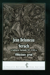 Strach w kulturze Zachodu XIV-XVIII wieku - Jean Delumeau