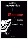 Demony duszy niemieckiej Andrzej Krzystyniak