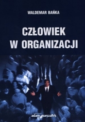 Człowiek w organizacji