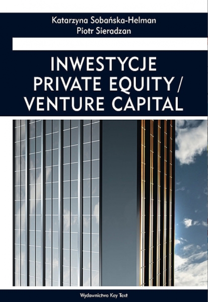 Inwestycje. Private Equality / Venture Capital
