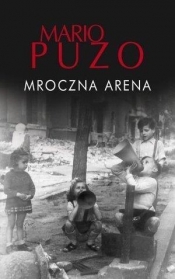 Mroczna arena BR w.2017 - Mario Puzo