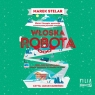 Włoska robota
	 (Audiobook) Marek Stelar