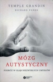 Mózg autystyczny - Temple Grandin, Richard Panek