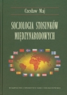  Socjologia stosunków międzynarodowych