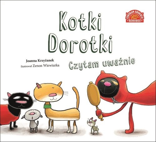 Kotki Dorotki Czytam uważnie (Uszkodzona okładka)