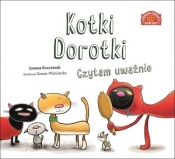 Kotki Dorotki Czytam uważnie (Uszkodzona okładka) - Joanna Krzyżanek