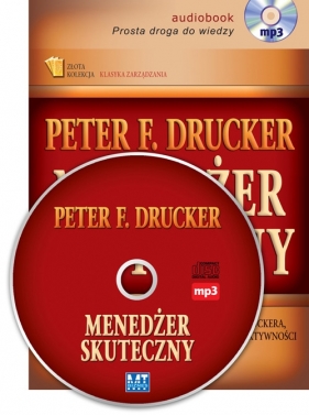 Menedżer skuteczny (Audiobook) - Drucker Peter F.
