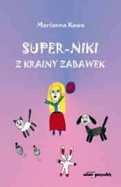 Super-Niki z krainy zabawek