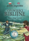 Opowieści biblijne polsko-angielskie + CD Praca zbiorowa