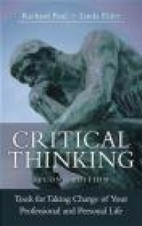 Critical Thinking Richard Paul, Linda Elder