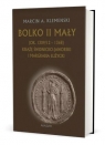 Bolko II Mały (ok. 1309/12-1368) Marcin A. Klemenski