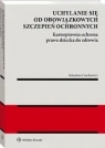  Uchylanie się od obowiązkowych szczepień ochronnychKarnoprawna ochrona