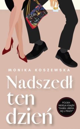 Nadszedł ten dzień. Maria. Tom 2 - Monika Koszewska