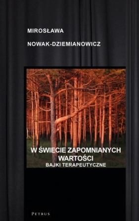 Wprowadzanie w nasz świat wartości - Mirosława Dziemianowicz