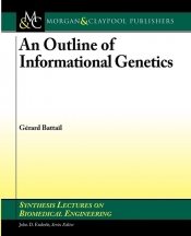 An Outline of Informational Genetics