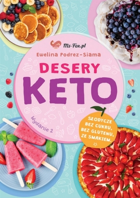 Desery keto bez cukru bez glutenu - Podrez-Siama Ewelina