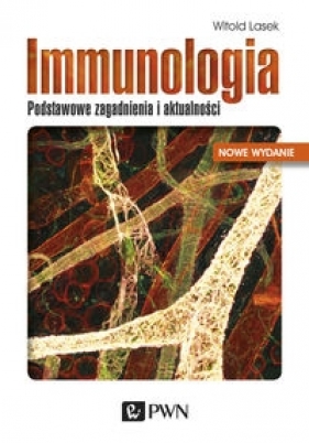 Immunologia - Witold Lasek