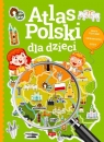 Atlas Polski dla dzieci praca zbiorowa