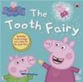 Peppa Pig: Peppa and the Tooth Fairy