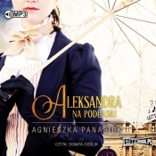 Na Podlasiu T.3 Aleksandra audiobook - Panasiuk Agnieszka