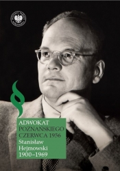 Adwokat poznańskiego Czerwca 1956 - Piotr Grzelczak