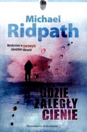 Gdzie zaległy cienie - Ridpath Michael