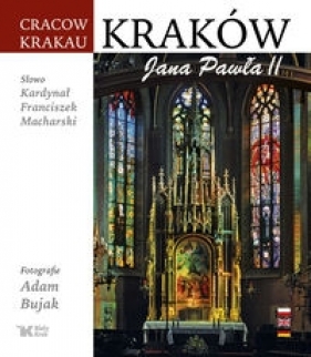 Kraków Jana Pawła II - Bujak Adam