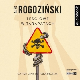 Teściowe w tarapatach audiobook - Alek Rogoziński