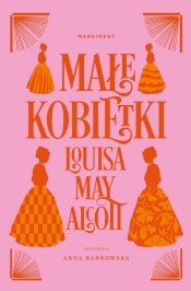 Małe kobietki - Louisa May Alcott