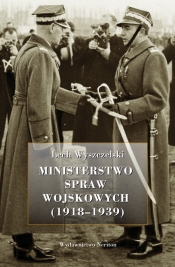 Ministerstwo Spraw Wojskowych 1918-1939