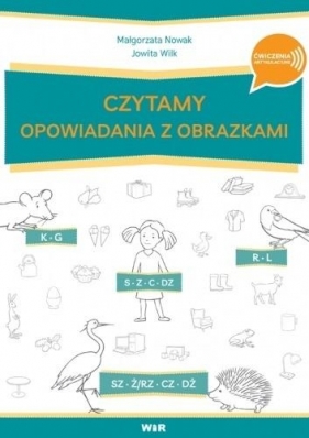 Czytamy opowiadania z obrazkami - Jowita Wilk, Małgorzata Nowak