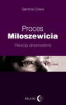  Proces MiloszewiciaRelacja obserwatora