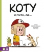 Koty są super, ale… - Štěpánka Sekaninová