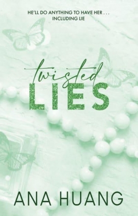 Twisted Lies - Huang Ana
