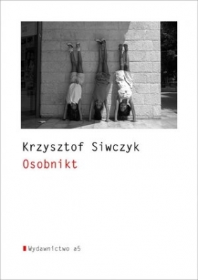Osobnikt - Siwczyk Krzysztof