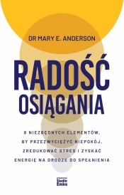 Radość osiągania - Anderson Mary E.