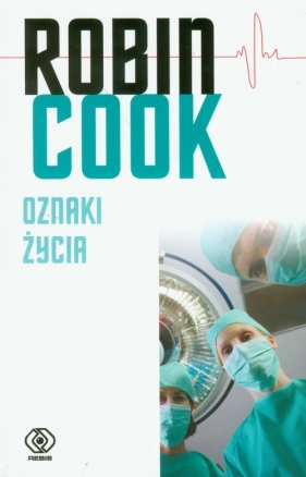 Oznaki życia - Robin Cook