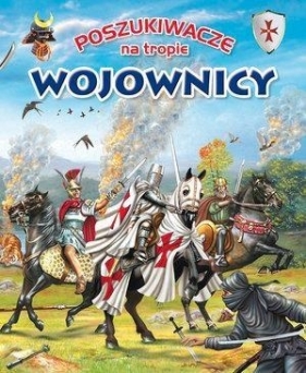 Poszukiwacze na tropie Wojownicy - Eduardo Trujillo