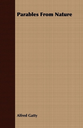 Parables from Nature - Gatty Alfred