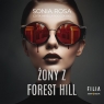 Żony z Forest Hill
	 (Audiobook) Rosa Sonia