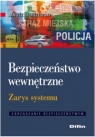 Bezpieczeństwo wewnętrzneZarys systemu Gierszewski Janusz