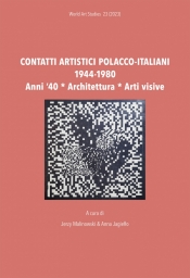 Contatti artistici polacco-italiani 1944–1980. Anni '40 / Architettura / Arti visive