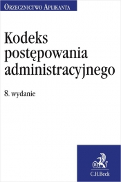 Kodeks postępowania administracyjnego Orzecznictwo Aplikanta