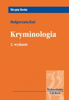 Kryminologia - Kuć Małgorzata<br />
