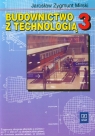  Budownictwo z technologią 3 PodręcznikTechnikum