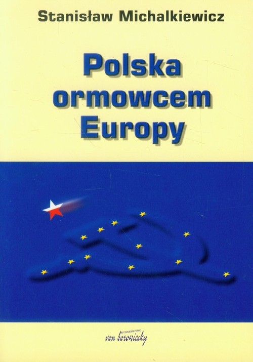 Polska ormowcem Europy