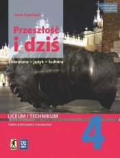 J.Polski LO 4 Przeszłość i dziś podr ZPiR - Jacek Kopciński