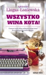 Wszystko wina kota! (Wielkie Litery) Lingas-Łoniewska Agnieszka