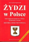 Żydzi w Polsce Iwo Cyprian Pogonowski