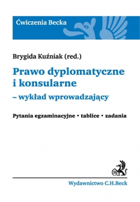 Prawo dyplomatyczne i konsularne wykład wprowadzający - <br />